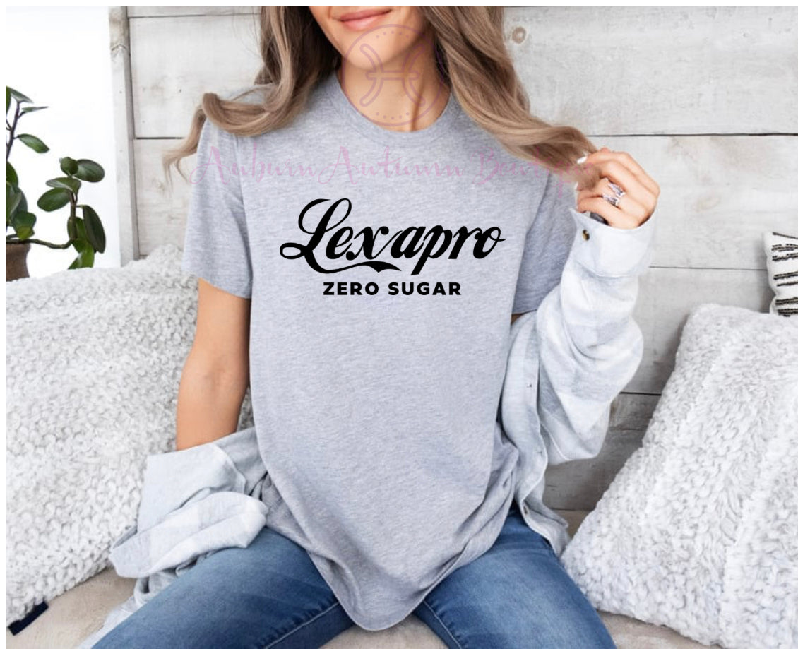 Lexapro Zero Sugar Tshirt
