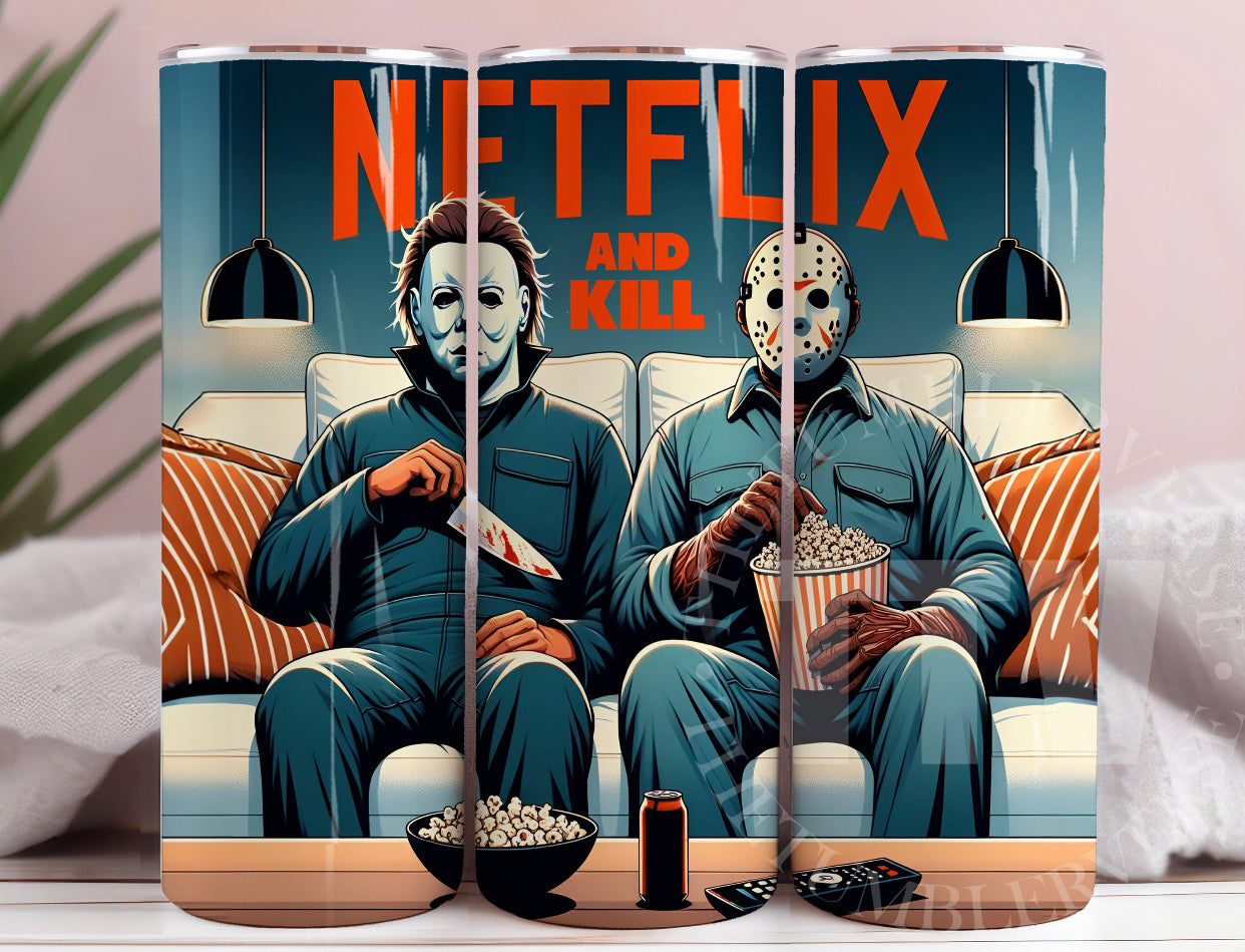 Netflix and Kill 20 oz