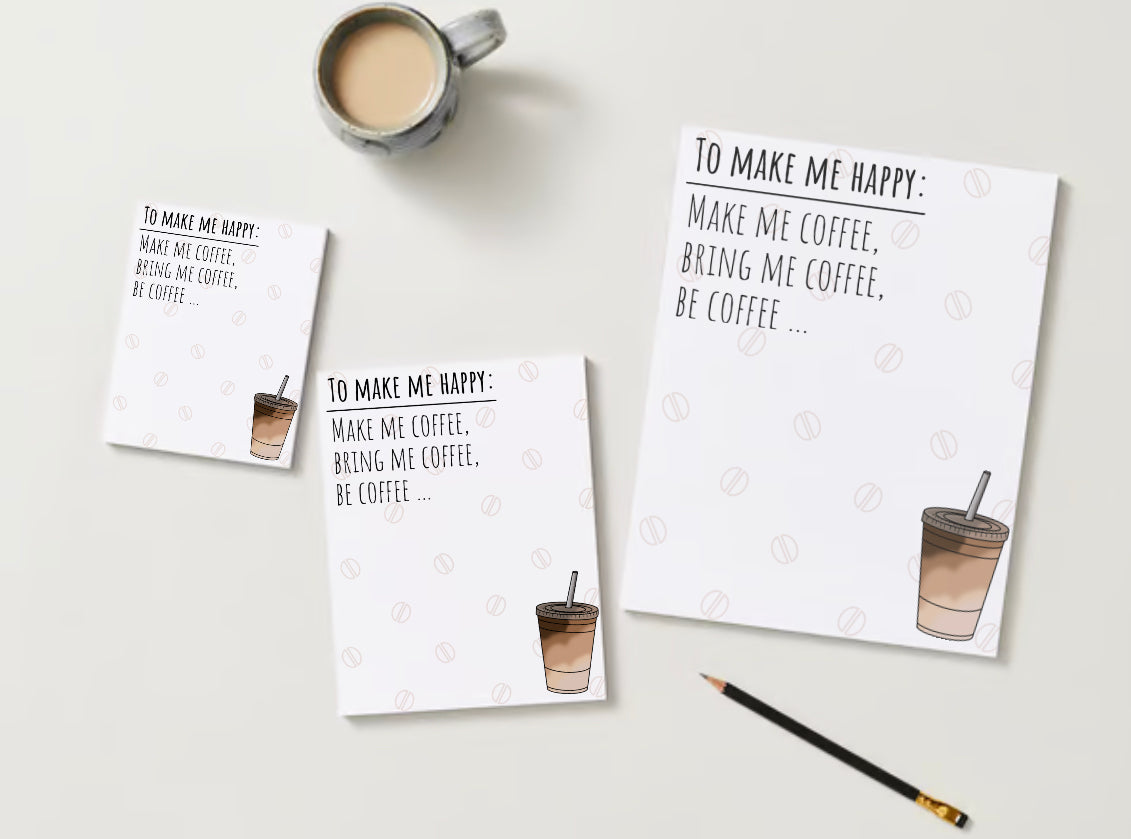 To Make Me Happy Notepad