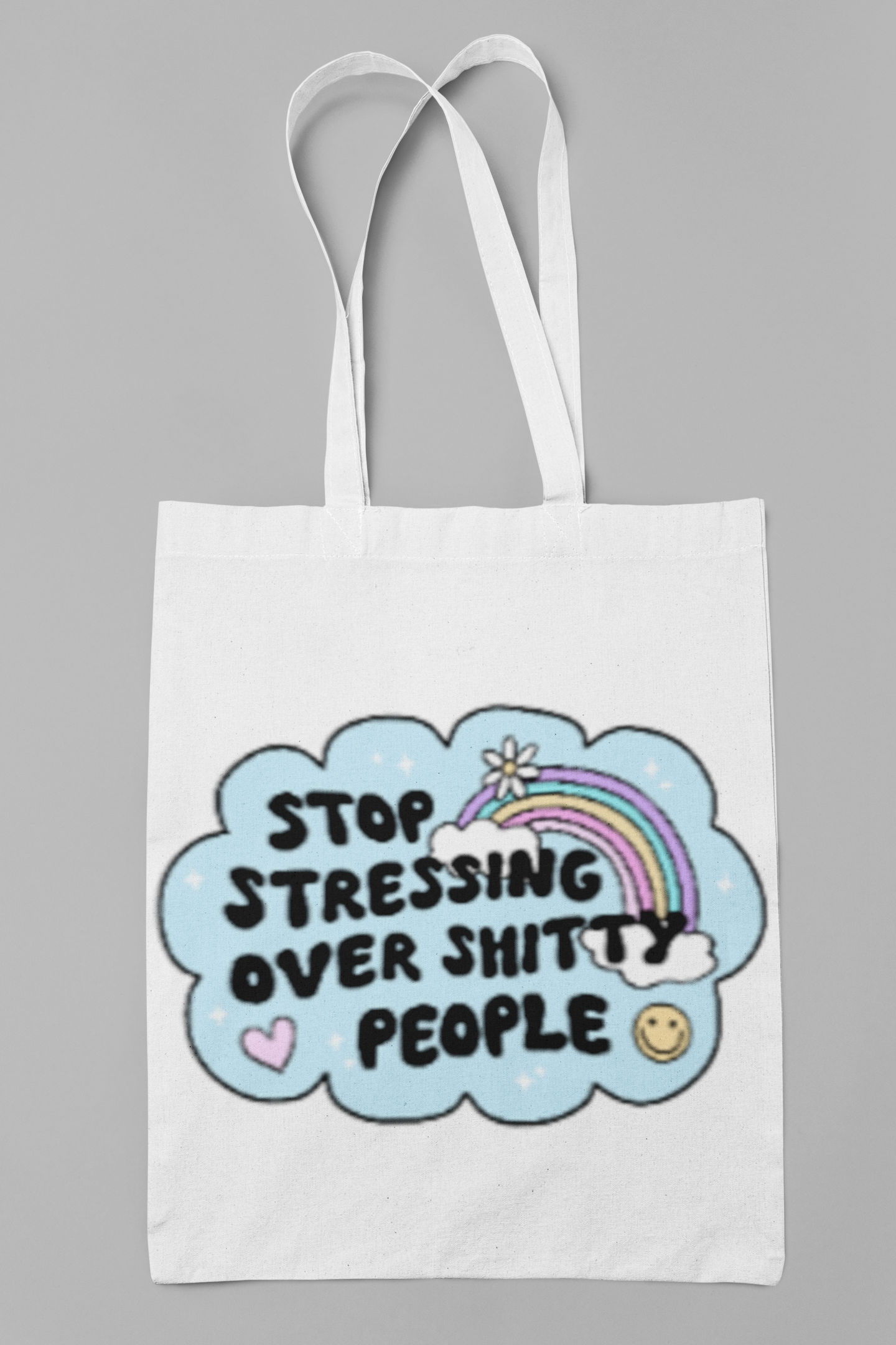 Stop Stressing About Shitty People Canvas Bag*ready to ship *
