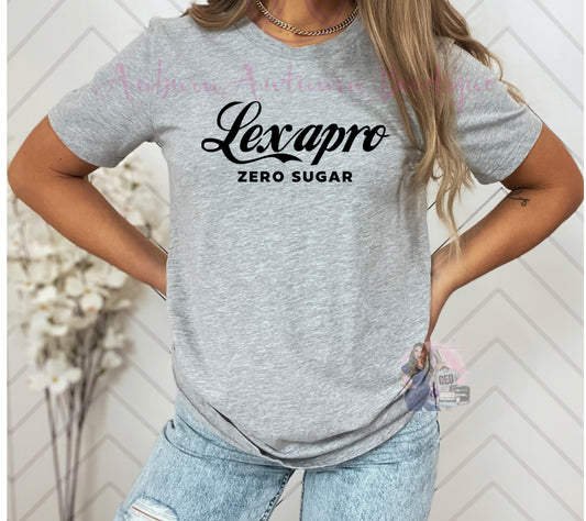 Lexapro Zero Sugar Tshirt